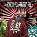 Crunk Major Pimp Smoke Pres - Outro Crunk Style Bangaz Vol 3 Double5…