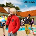 F T Island - Brand new days Instrumental