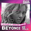 Radio Record - Beyonce Who Run The World dj Stylezz dj Rich Art…
