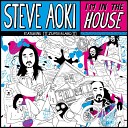 Steve Aoki Feat Zuper Blahq - I m In The House Gigi Barocco Mix