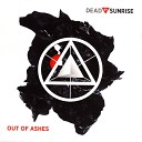 Dead By Sunrise - Morning After Bonus Track