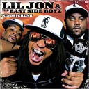 Lil Jon The East Side Boyz - Put Yo Hood Up Remix feat Jadakiss Petey Pablo Chyna White Roy Jones…
