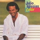 Julio Iglesias - Parol