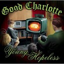Good Charlotte - Lifestyles Of The Rich Famous Acoustic…