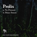 RS 4 - Prolix Mean Streets Original Mix