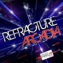 Refracture - Play Original Mix