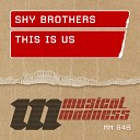 Radio SNN Shy Brothers - Progressive House Trance