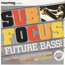 Sub Focus - Coming Closer VIP Mix