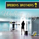Badboys Brothers - Walking Away Purple Project Remix