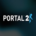 Portal 2 - Want You Gone