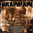 Brainpain - Destroyers feat Hostage Satan
