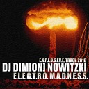 DJ DIM ON Nowitzki Tell me why Electro RMX - DJ DIM ON Nowitzki Tell me why Electro RMX