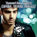 Tannuri feat Marky - Open Your Heart Radio Edit Mix