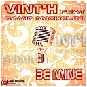 Vint H - Be Mine feat David Michelini Vocal Fusion Mix