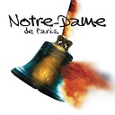 Notre Dame de Paris - La volupt Extrait du spectacle Notre Dame de Paris 1998…