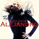 Lady Gaga - Alejandro Bimbo Jones Radio Edit