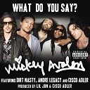 BUM production - Mickey Avalon What Do You Say