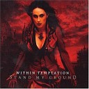 Within Temptation - The Swan Song x minus org