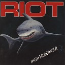 Riot - Burn