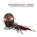 Powerman 5000 - Time Bomb Baby