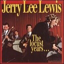 Jerry Lee Lewis - Bread and Butter Man