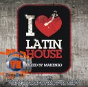 I Love Latin House - Baila Morena Original Mix