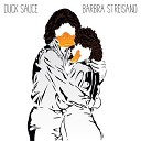 Duck Sauce - Barbara Streisand Afrojack Meaty Mix Sybrfuk Less Squeak More Meat Mix…