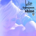 Julie Thompson - Shine Frontier Extended Mix