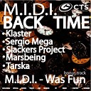 M I D I - Back Time Slackers Project Remix