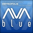 Alexander Popov - Metropolis Soarsweep Remix