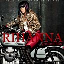 Dj Rich - Rihanna S and