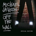 Michael Jackson - Voice Over Intro Don t Stop til You Get Enough Original Demo From…