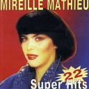 Mireille Mathieu - Un Homme Une Femme