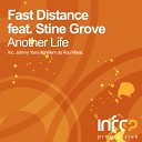 Fast Distance feat Stine Grove - Another Life Willem de Roo Remix