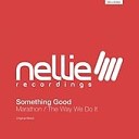 Something Good - The Way We Do It Original Mix