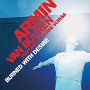 Armin Van Buuren ft Justine Suissa - Burned With