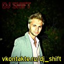 DJ SHIFT feat PLAZMA - Mystery MMIX
