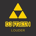 DJ Fresh - Louder feat Sian Evans Herve Remix