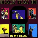 Black Flag - The Crazy Girl