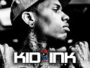 Kid Ink - Let It Go Prod by Famous