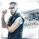 Gadiel Feat Tico El Inmigrante - Loco y Ardiente