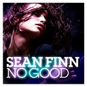 Sean Finn - No Good Timo Graf Edit