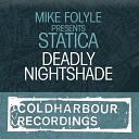 Mike Foyle pres Statica - Deadly Nightshade