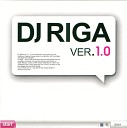 DJ Riga - Ver 1 0 12