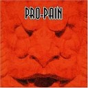 Pro Pain - My Time Will Come