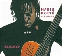 Habib Koite Bamada - Baro