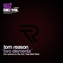 Tom Reason - Two Element s Tesla Remix