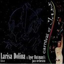 Larisa Dolina Igor Butman s Big Band - Sir Duke