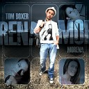 Tom Boxer Feat Antonia - Morena Malibu Breeze Remix
