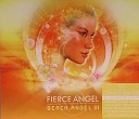 Fierce Angel - for you